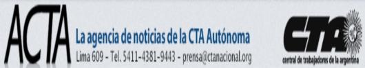 Agencia de la Central de Trabajadores de Argentina (CTA) Autónoma